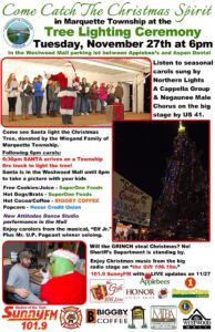 See the official Marquette Township "Catch the Christmas Spirit" Tree Lighting Ceremony Poster!